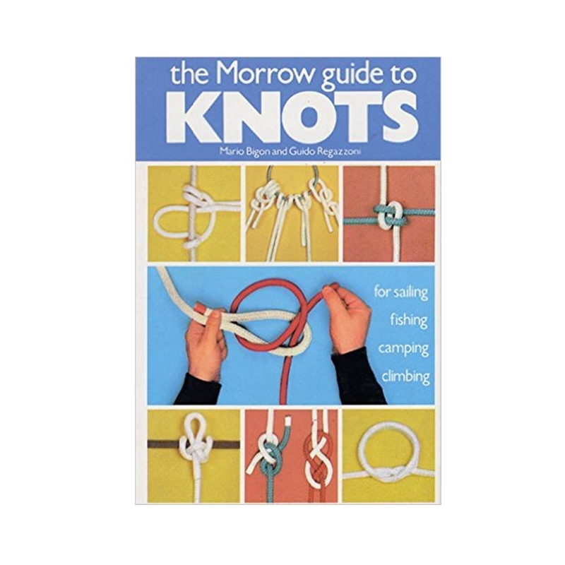 Morrow's Guide To Knots 